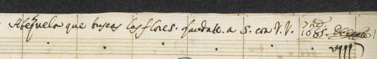 Abejuela que buscas las flores: subtítulo del Laudate a 5 con violines de 1685