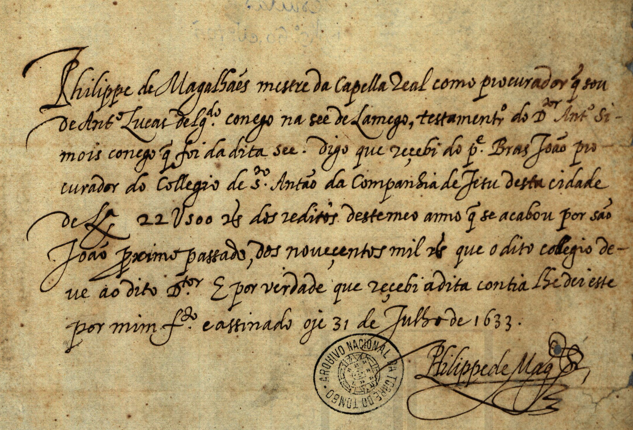 Detalle de la firma autógrafa de Filipe de Magalhães al pie de una quitación de 1633, en la que consta su cargo de mestre da Capela Real. P-Lant PT/TT/AJCJ/CJ060/000106
