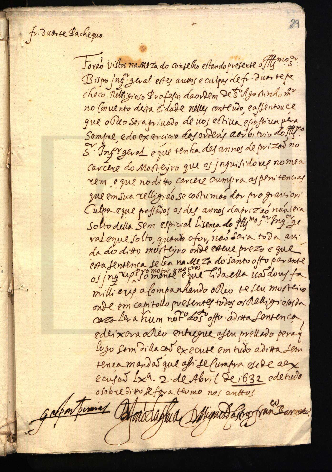Sentencia propuesta por la mesa del tribunal de la Inquisición de Lisboa contra Fray Duarte Pacheco. P-Lant PT/TT/TSO-IL/028/04899 Folio 29