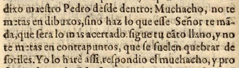 Pasaje en el que Maese Pedro le reprocha a Trujamán las florituras que añade a la historia